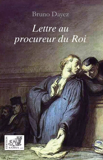 Lettre au procureur du Roi - Bruno Dayez - SAMSA