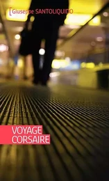 VOYAGE CORSAIRE