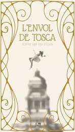 L'envol de Tosca