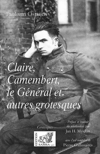 Claire, Camembert, Le Général - Paul van Ostaijen - SAMSA