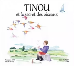 Tinou et le secret des oiseaux