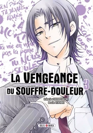 La Vengeance du souffre-douleur T03