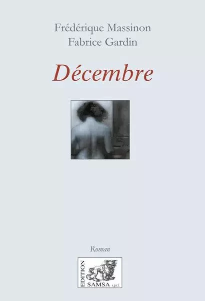 Décembre - FrÃ©dÃ©rique Massinon - SAMSA