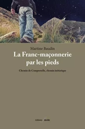 La Franc-maçonnerie par les pieds