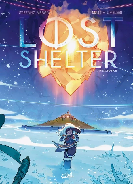 Lost Shelter T01 -  - SOLEIL