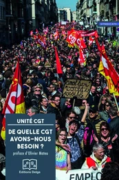 De quelle CGT avons-nous besoin?