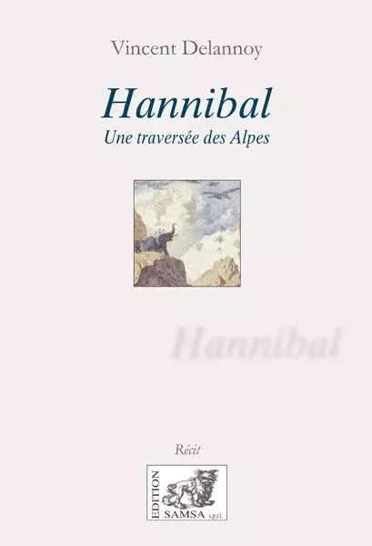 Hannibal - Vincent Delannoy - SAMSA