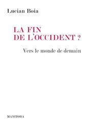 La Fin de l'Occident ?