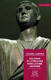 Politique et littérature dans la Rome ancienne