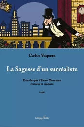 La Sagesse d'un surréaliste