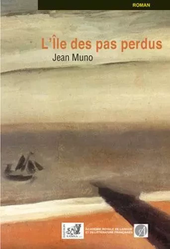 L'Ile Des Pas Perdus -  Collectif, Jean MUNO - SAMSA