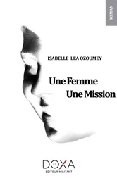 Une femme, une mission