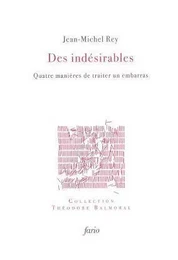 Des indésirables