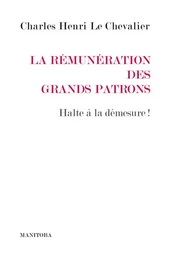 La Rémunération des grands patrons