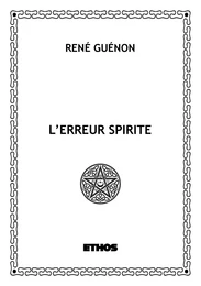 L'erreur spirite