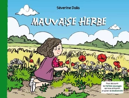 Mauvaise herbe