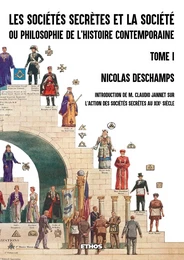 Les sociétés secrètes et la société (tome 1)