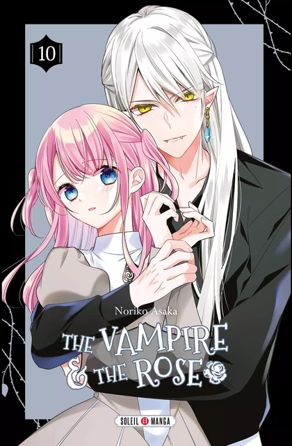 The Vampire and the Rose T10 - Noriko Asaka - SOLEIL