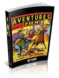 Intégrale Aventures Film Vol 04 - Numéros 31 à 40