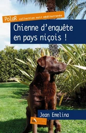 Chienne d’enquête en pays niçois !