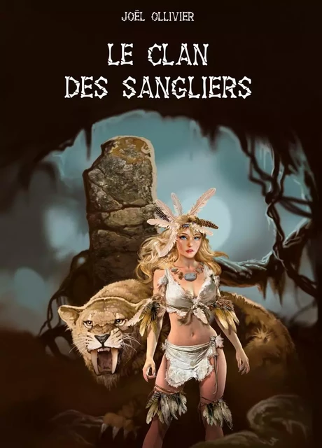 Le clan des sangliers - Joël Ollivier - POSIDONIA