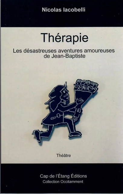 Thérapie - Nicolas Iacobelli - CAP DE L'ETANG