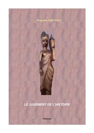 Le Jugement de l'Histoire : Effets du néocolonialisme multinational au Rwanda