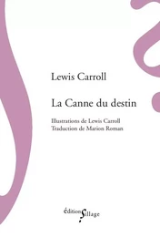 La Canne du destin