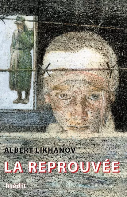 La réprouvée - Albert Likhanov - ASTREE