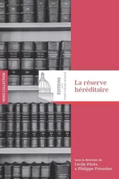 La réserve héréditaire