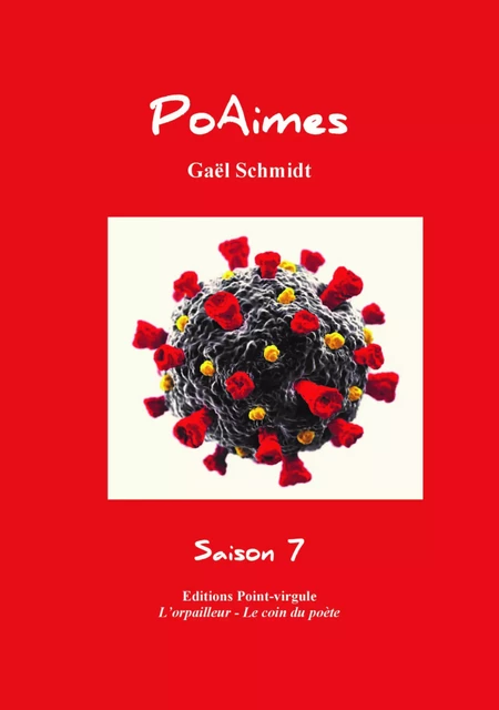 PoAimes 7 - Gaël Schmidt - POINT VIRGULE