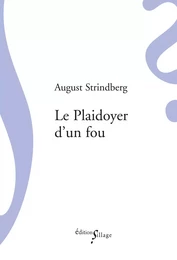 Le Plaidoyer d'un fou