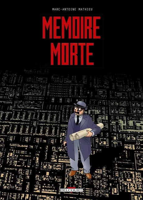 Mémoire morte -  MATHIEU-M-A - DELCOURT