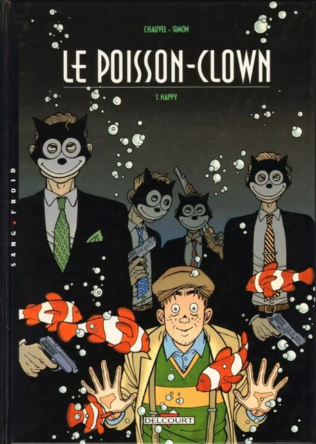 Le Poisson-Clown T01 -  CHAUVEL+SIMON - DELCOURT