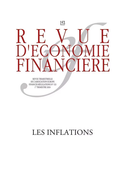 Les inflations - Pierre Jacquet, Franck SEDILLOT, Jean-Luc Gaffard, Sebastian DULLIEN, Pierre SICSIC, Patrick Villieu, Hans-Helmut Kotz, Jean-Paul Pollin - AEF