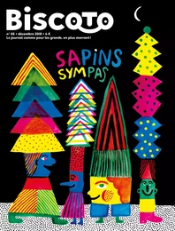 Biscoto n°66 - Sapins sympas