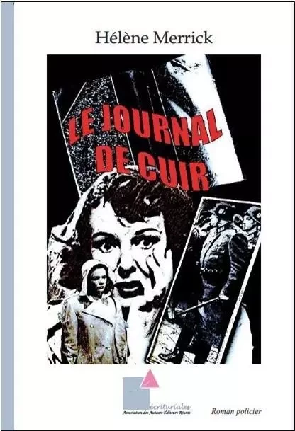 Le journal de cuir - Hélène Merrick - ECRITURIALES