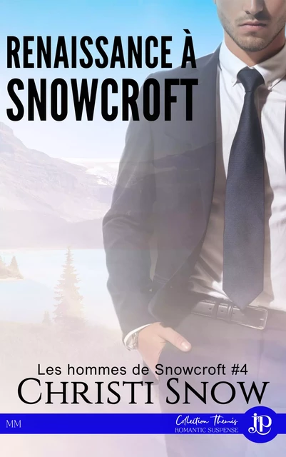 Renaissance à Snowcroft - Christi Snow - JUNO PUBLISHING