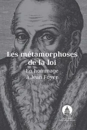 Les métamorphoses de la loi