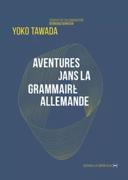 Aventures dans la grammaire allemande