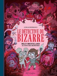 Le Détective du Bizarre T02