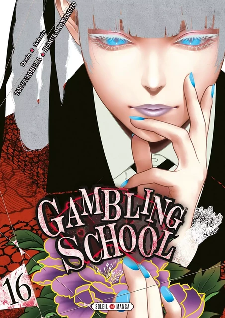 Gambling School T16 -  - SOLEIL