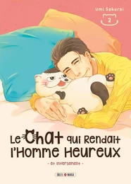 Le Chat qui Rendait l'Homme Heureux - Et Inversement T02