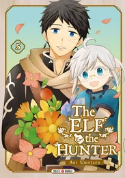 The Elf and the Hunter T05