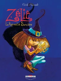 Zélie l'apprentie sorcière T01