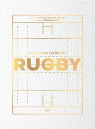 Le grand livre du Rugby