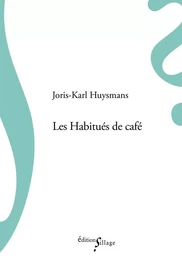 Les Habitués de café