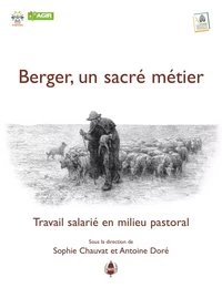 Berger, un sacré métier