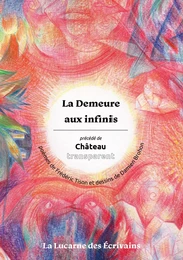 La Demeure aux infinis