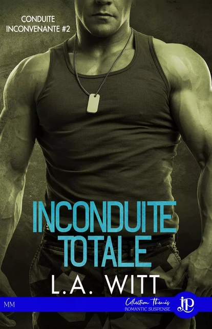 Inconduite totale - L.A. Witt - JUNO PUBLISHING